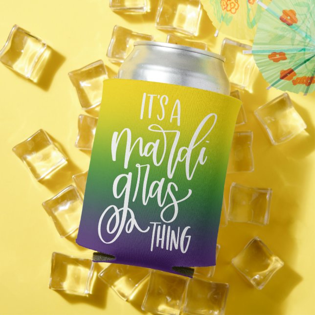 Mardi Gras Thing | Text Design Ombre Background  Dosenkühler (In Situ Sommer)