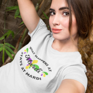 Mardi Gras Was passiert ist Mardi Funny T-Shirt