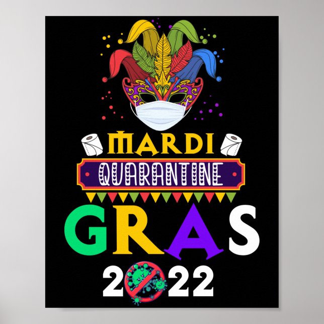 Mardi Quarantine Gras 2022 Festival Face Mask Poster (Vorne)