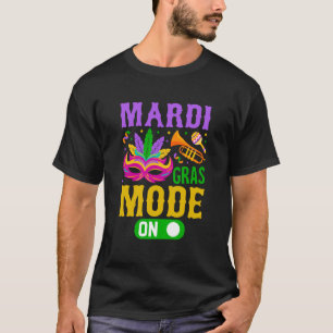 Mardy Gras Mode On Celebrrations Parade Fett Diens T-Shirt