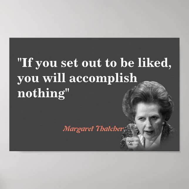 Margaret Thatcher Zitat über das Gefallen Poster (Vorne)
