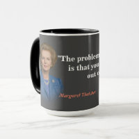 Margaret Thatcher Zitat zum Sozialismus