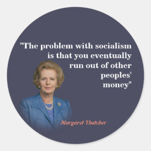Margaret Thatcher Zitat zur klassischen Runde des Runder Aufkleber