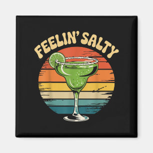Margarita fühlt sich salzig Cinco de Mayo lustig Magnet