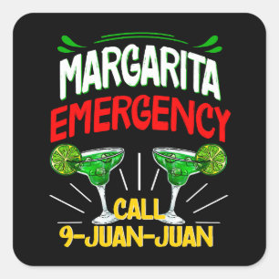 Margarita Notruf 9 Juan Juan Juan Quadratischer Aufkleber