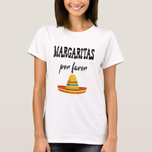 Margaritas Bitte Cinco De Mayo 2021 T-Shirt