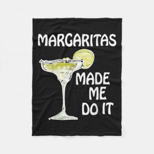 Margaritas machte mich zum Shirt Funny Men Dri Fleecedecke