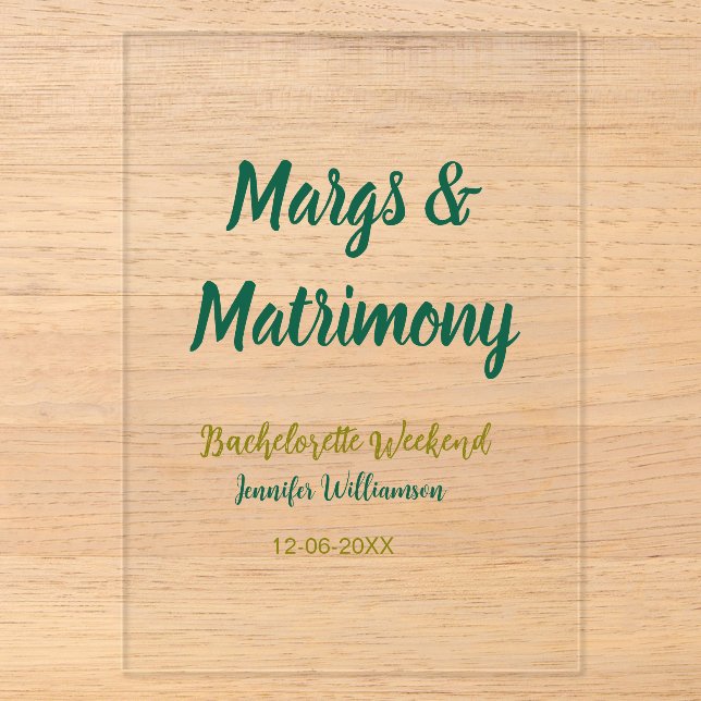 Margs and matrimony add name date bachelorette par acryleinladungen (Vorderseite)