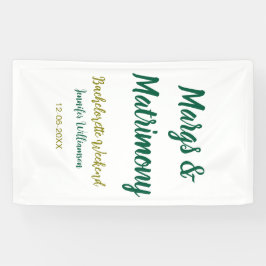 Margs and matrimony add name date bachelorette par banner