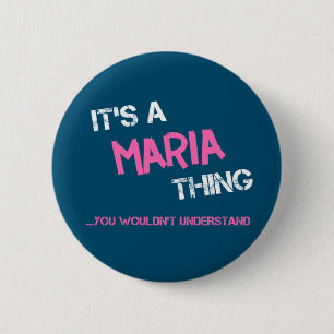 Maria, was du den Namen nicht verstehen würdest Button