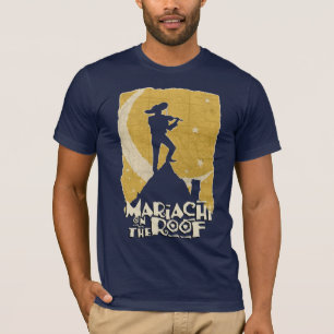 Mariachi auf dem Dach T-Shirt