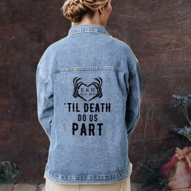 Mariage personnalisé jusqu'à la mort faisons-nous  (Personalized Weddding Til Death Do Us Part Bride Denim Jacket
)