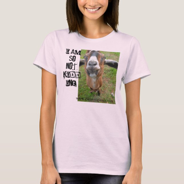 Mariah die Ziege - ich scherze so nicht Bio T-Shir T-Shirt (Vorderseite)