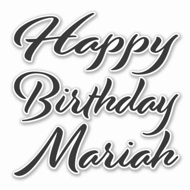 Mariah Name Vorname black Sticker Geburtstag (Vorderseite)