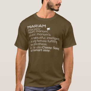 Mariam Name Mariam Definition Mariam Weibliche Bez T-Shirt