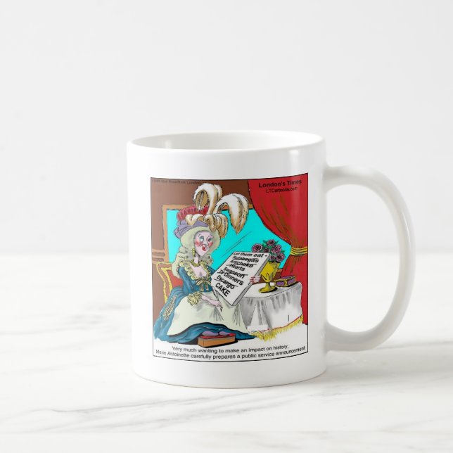 Marie Antoinette Public Service Announction Funny Kaffeetasse (Rechts)