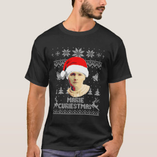 Marie Curie Marie Curiestmas Weihnachten T-Shirt
