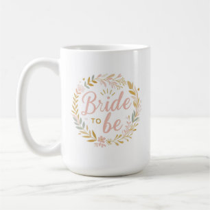 Mariée à être Mug cadeau, mariée parfaite à être c