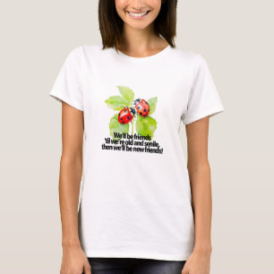 Marienkäfer Freundschaftszitat lustig Jubiläum BFF T-Shirt