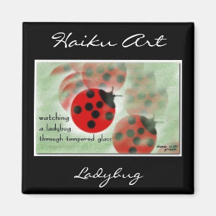 Marienkäferhaiku-Kunst-Magnet Magnet
