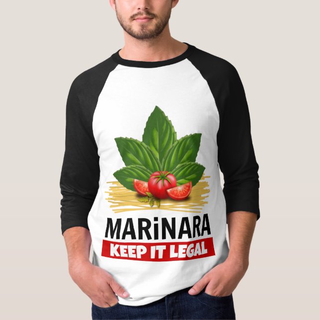 Marinara behalten es legale T-Shirt (Vorderseite)