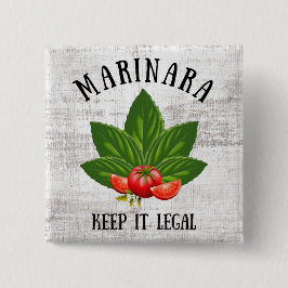 Marinara Behielt es Legal Basil Blätter Tomaten Button