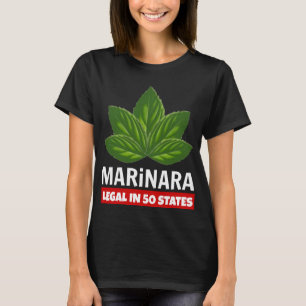 Marinara Legal in 50 Staaten Basil-Blätter T-Shirt