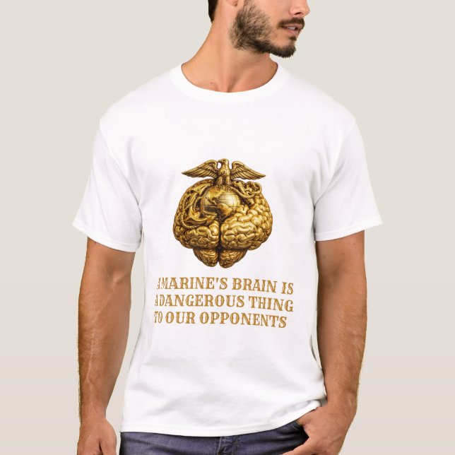 Marine Brain Power Dangerous Mind Military T-shirt (Vorderseite)