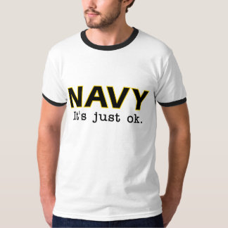 Marine. Er ist gerade okay. - Gehen Armee - T-Shirt