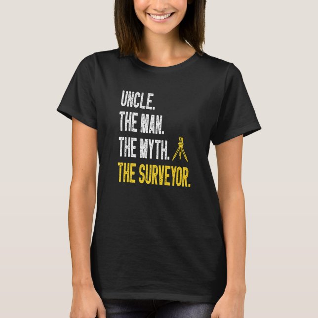 Marine Surveyor Land Surveying Uncle Land Surveyor T-Shirt (Vorderseite)
