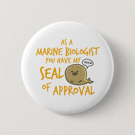 Marinebiologe - Siegel der Zustimmung Button
