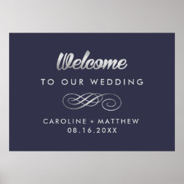 Marineblau | Silver Elegant Wedding Welcome Sign Poster
