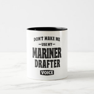 Mariner Drafter Job Beruf Zweifarbige Tasse