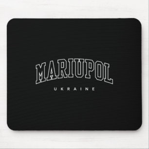 Mariupol Ukraine Trendige Universitäts-Sportbeklei Mousepad
