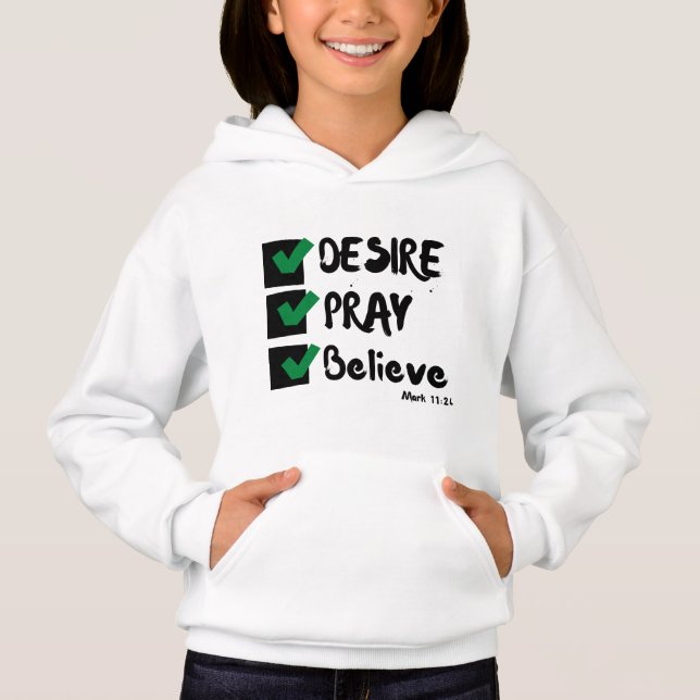 Mark 11:24 KJV Bible Scripture Girl's Hoodie (Vorderseite)