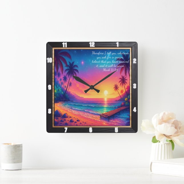 Mark 11:24 Vibrant Sunset Verse Beach Quadratische Wanduhr (Zuhause)
