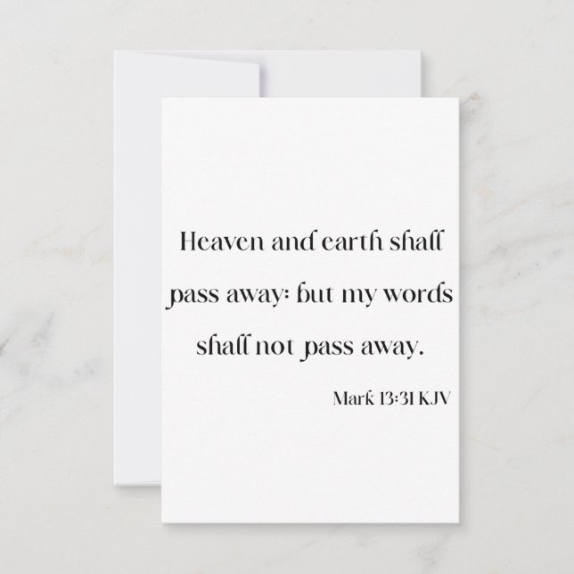 Mark 13:31 KJV Bible Scripture Grußkarte Karte (Vorderseite)
