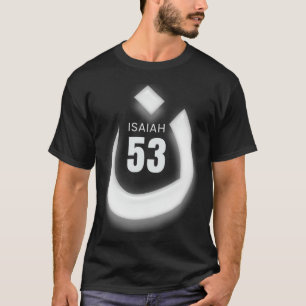 Mark des Nazarene Jesus Isaiah 53 Design T-Shir T-Shirt