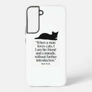 Mark Twain Katzen Zitat Samsung S22+ Hülle Samsung Galaxy Hülle