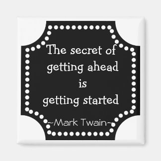 Mark Twain-Quotation - Inspiration Magnet