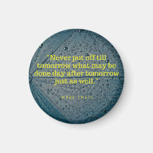 Mark Twain Quote Magnet
