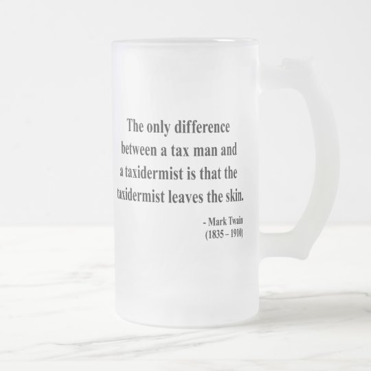 Mark Twain-Zitat 3a Mattglas Bierglas
