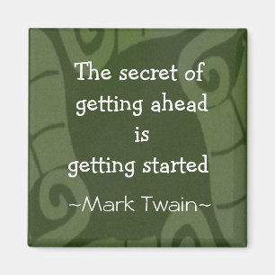 Mark Twain-Zitat - inspirierend Geschenk Magnet