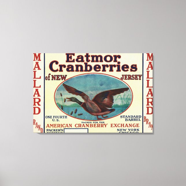 Marke Mallard Eatmor Cranberries Leinwanddruck (Vorderseite)