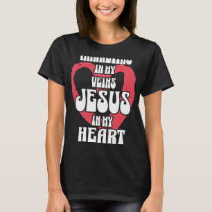 Marketing in meinen Adern Jesus in meinem Herzen T-Shirt