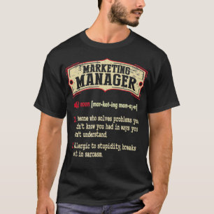 Marketing Manager Wörterbuch Sarcastic  T-Shirt