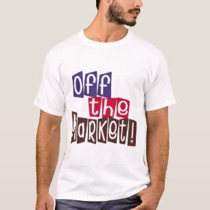 Marktabschottung T-Shirt