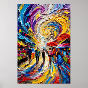 Marktwirbel - Farbige wirbelnde Straße - Impasto Poster