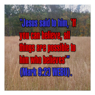 Markus 9:23 WEBU Poster