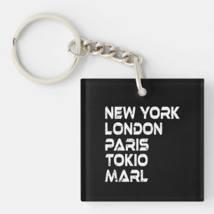 Marl New York London Tokio Paris Anhänger Schlüsselanhänger